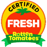 Certified Fresh on Rotten Tomatoes